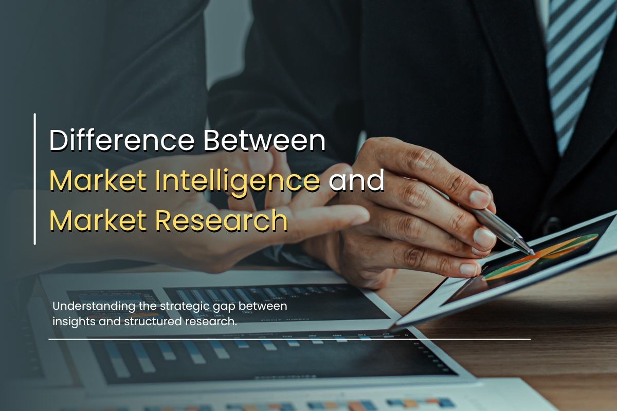 Market Intelligence Vs Market Research